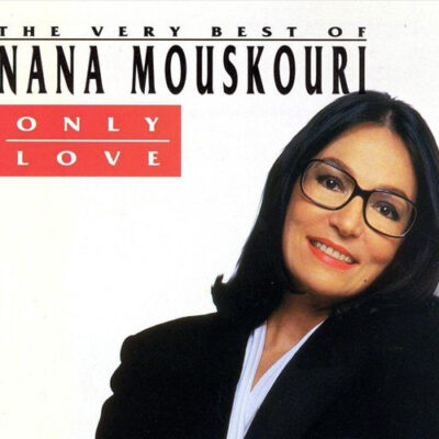 Nana Mouskouri - The Very Best of Nana Mouskouri Only Love [1991] Ed. USA