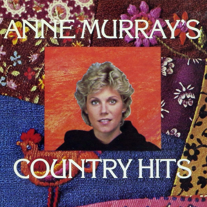 Anne Murray - Anne Murray’s Country Hits