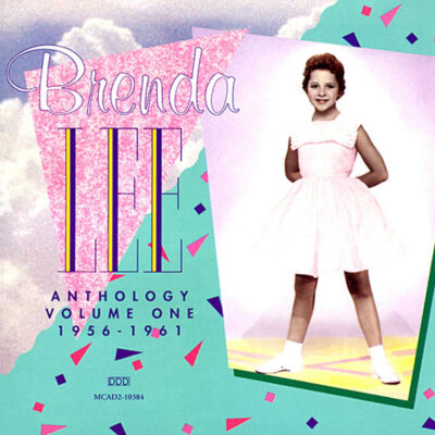Brenda Lee - Anthology Volume One 1956 -1961 [1991] Ed. USA