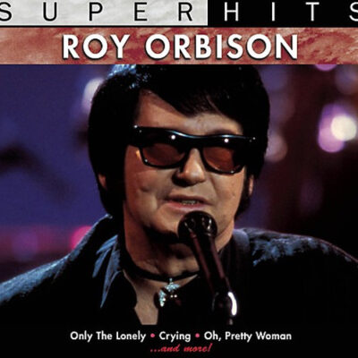 Roy Orbison - Super Hits [2007] Ed. USA