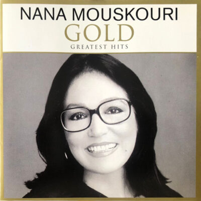 Nana Mouskouri - Gold Greatest Hits [2003] Ed. CAN