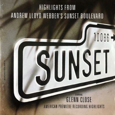 V/A - Andrew Lloyd Webber's Sunset Boulevard American Premiere Recording Highlights [1994] Ed. USA