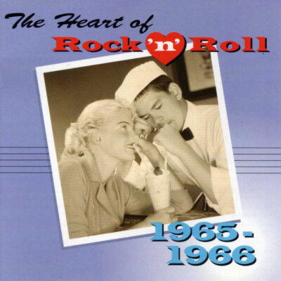 V/A - The Heart Of Rock 'n' Roll 1965 - 1966 [1997] Ed. USA