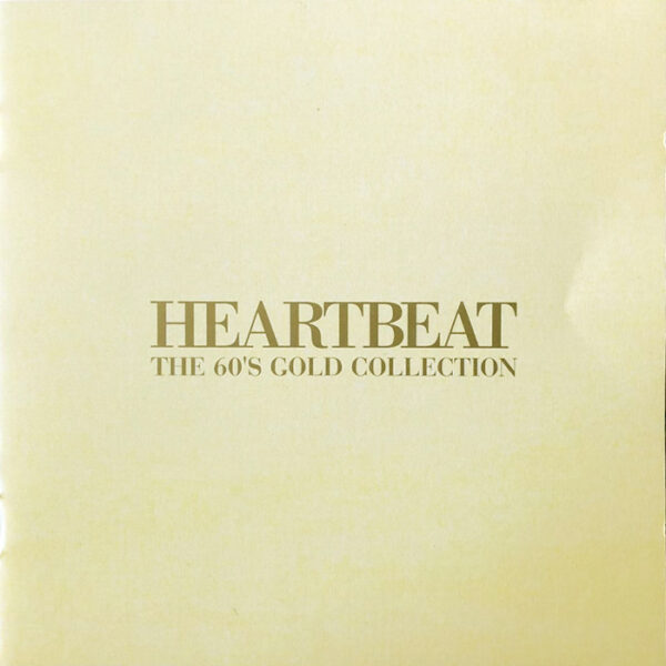 V/A - Heartbeat The 60's Gold Collection [1998] Ed. EC 2 CDs
