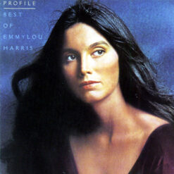 Emmylou Harris - Profile, Best Of Emmylou Harris [1978] Ed. USA