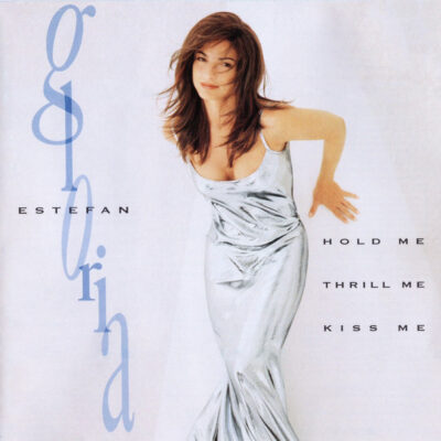 Gloria Estefan - Hold Me Thrill Me Kiss Me [1994] Ed. USA