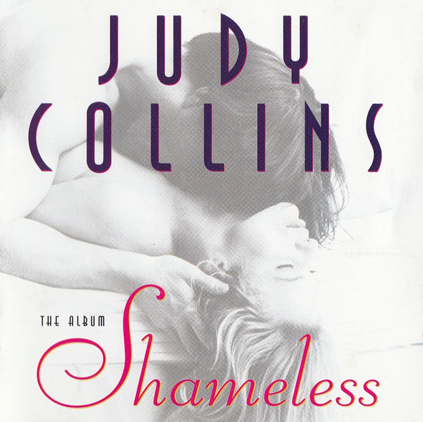 Judy Collins - Shameless