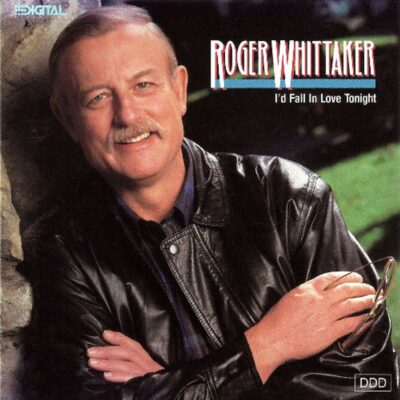 Roger Whittaker - I'd Fall In Love Tonight [1982] Ed. USA