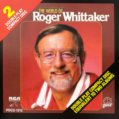Roger Whittaker - The World Of Roger Whittaker [1988] Ed. USA