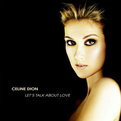 Celine Dion - Let's Talk About Love [1997] Ed. CAN