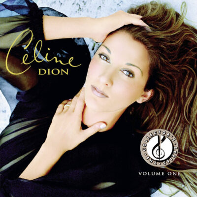 Celine Dion - The Collector's Series Volume 1 [2000] Ed. CAN