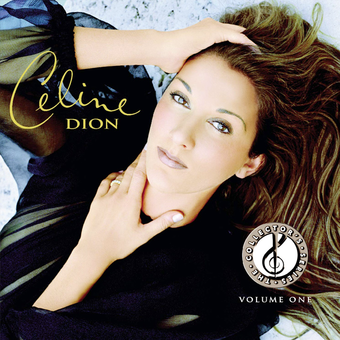 Celine Dion - The Collector’s Series Volume 1