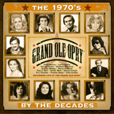 V/A - Opry By The Decades - The 1970´s - Grand Ole Opry [2014] Ed. USA