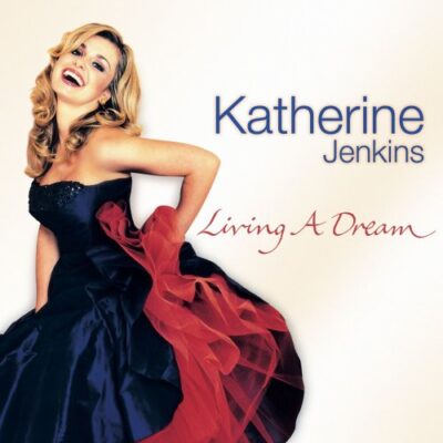 Katherine Jenkins - Living A Dream [2005] Ed. USA