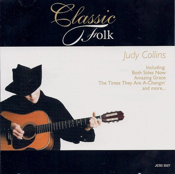 Judy Collins - Classic Folk