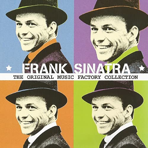 Frank Sinatra - The Original Music Factory Collection