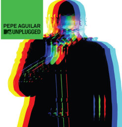 Pepe Aguilar - Mtv Unplugged [2014] Ed. CHI CD+DVD