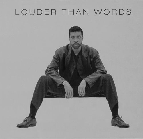 Lionel Richie - Louder Than Words
