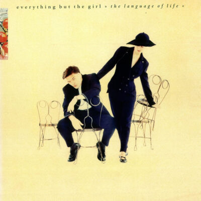 Everything But The Girl - The Language Of Life [1990] Ed. USA