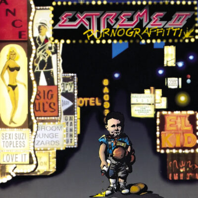 Extreme Ii - Pornograffitti [1990] Ed. USA