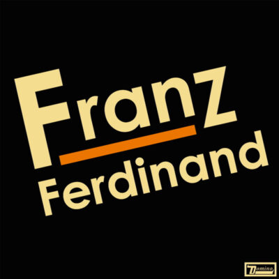Franz Ferdinand - Franz Ferdinand [2004] Ed. USA