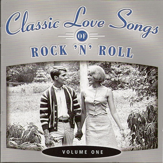 V/A - Classic Love Songs Of Rock ‘N’ Roll