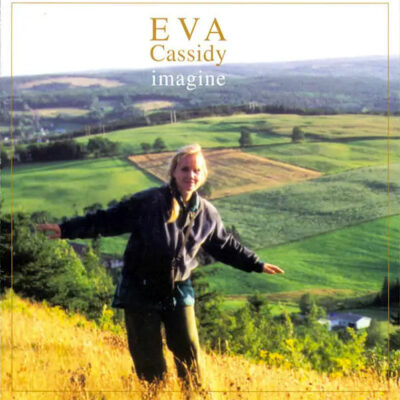 Eva Cassidy - Imagine [2002] Ed. UK