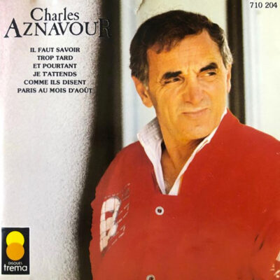 Charles Aznavour - [1985] Ed. FRA