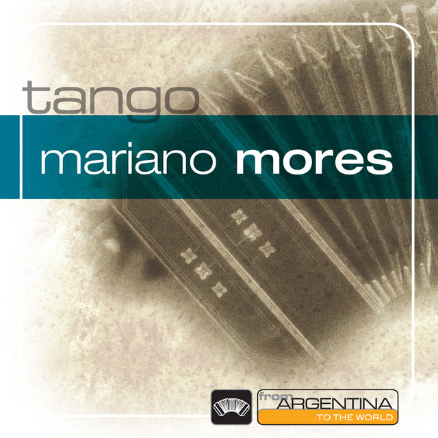 Mariano Mores - Tango