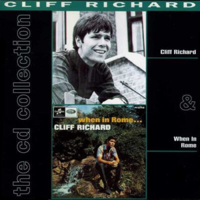 Cliff Richard - When In Rome & Cliff Richard [1992] Ed. AUS 2 CDs