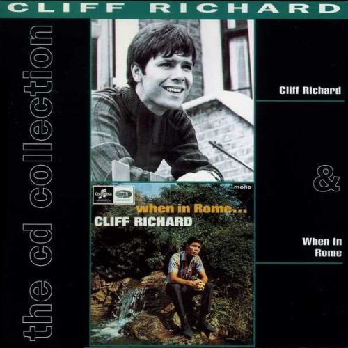 Cliff Richard - When In Rome & Cliff Richard