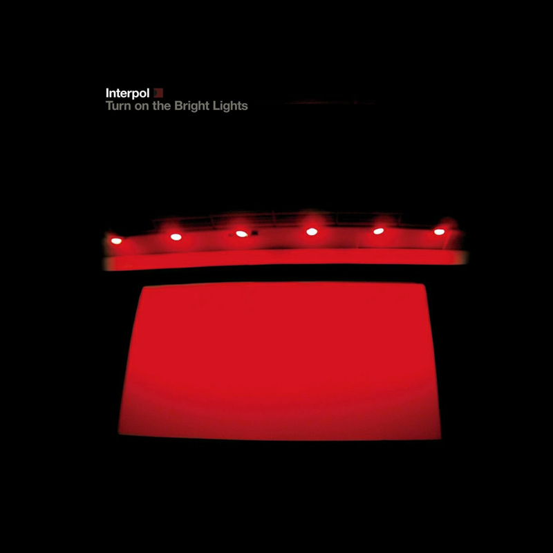 Interpol - Turn On The Bright Lights [2002] Ed. USA