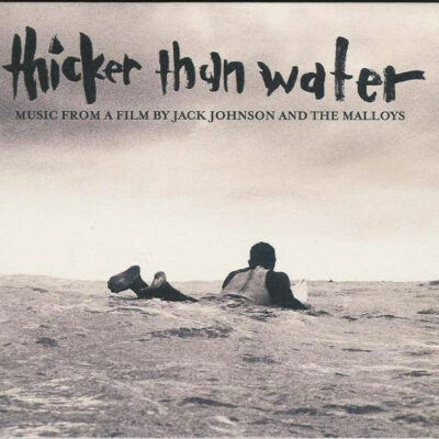 Jack Johnson - Thicker Than Water [2003] Ed. USA