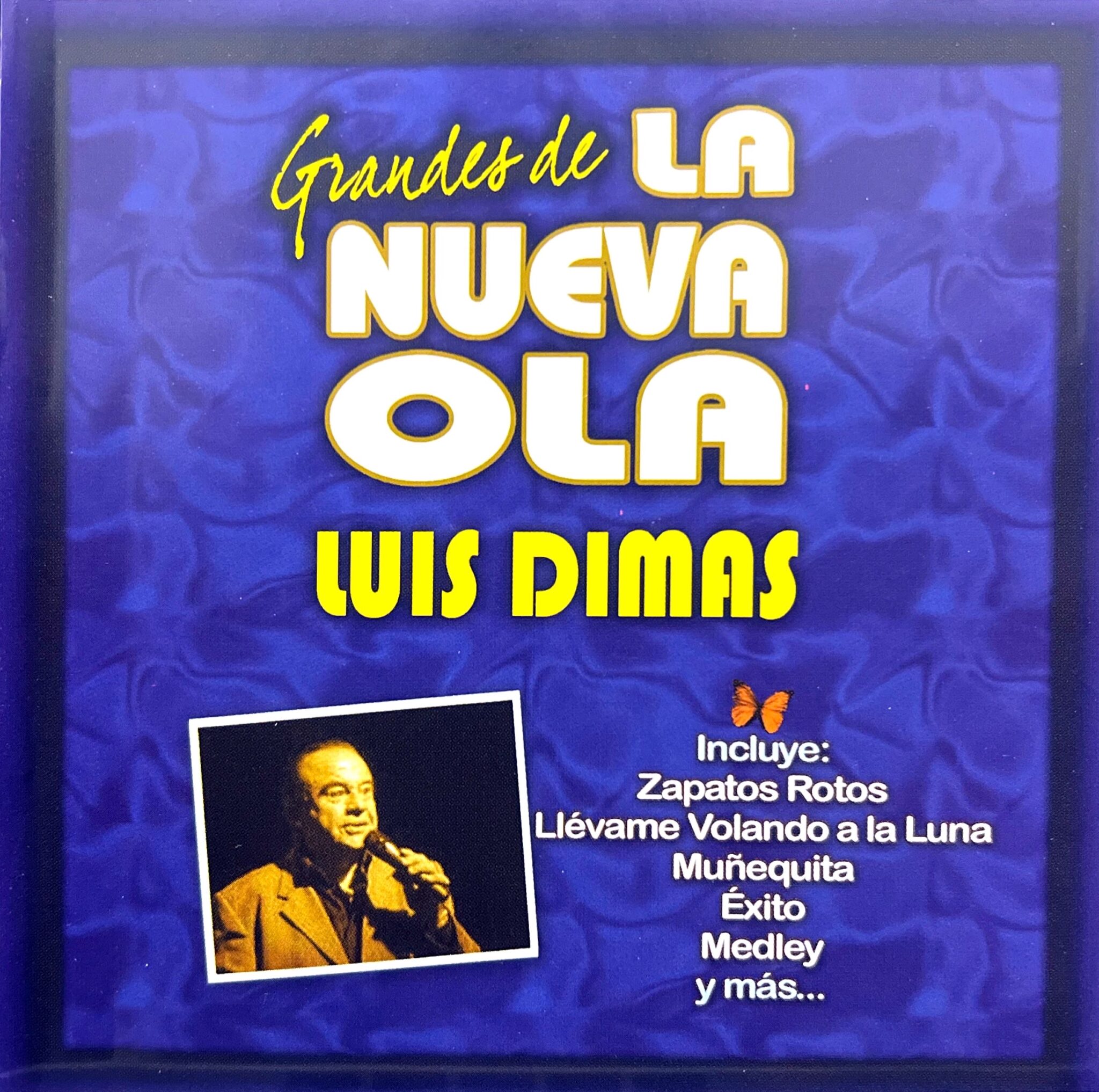 Luis Dimas - Grandes De La Nueva Ola