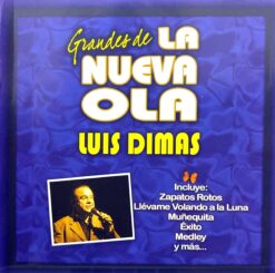 Luis Dimas - Grandes De La Nueva Ola [2011] Ed. CHI