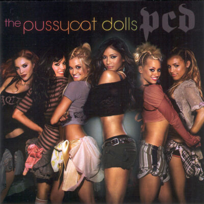 Pussycat Dolls, The - Pcd [2005] Ed. USA