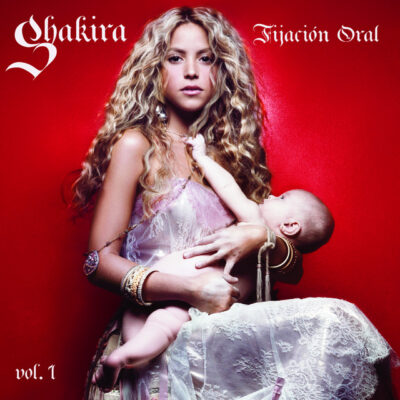 Shakira - Fijación Oral [2005] Ed. USA