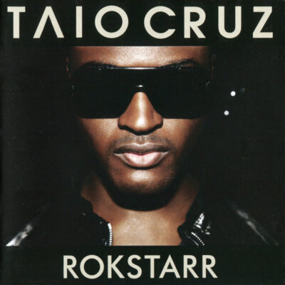 Taio Cruz - Rokstarr [2010] Ed. USA