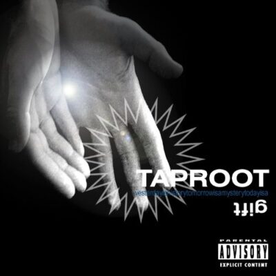 Taproot - Gift [2000] Ed. USA