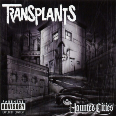Transplants - Hounted Cities [2005] Ed. USA