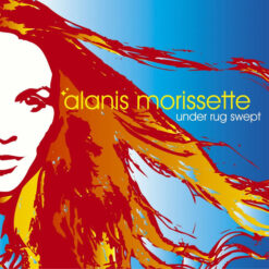 Alanis Morissette – Under Rug Swept [2002] Ed. CHI