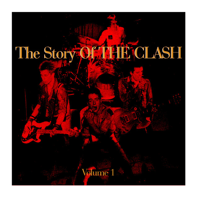 The Clash - The Story Of The Clash Volume 1