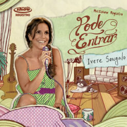 Ivete Sangalo - Pode Entrar [2009] Ed. Bra