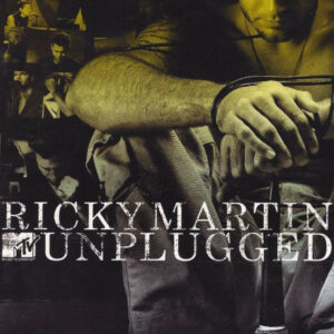 Ricky Martin  - Mtv Unplugged [2006] Ed. ARG CD+DVD