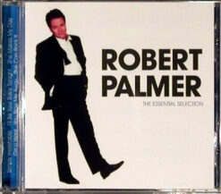 Robert Palmer – The Essential Selection [2000] Ed. EUR