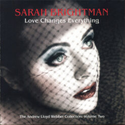 Sarah Brightman - Love Changes Everything [2005] Ed. Usa
