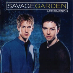 Savage Garden – Affirmation [1999] Ed. USA