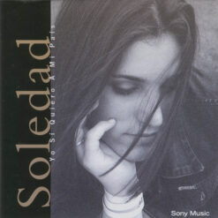 Soledad – Yo Si Quiero A Mi País [1999] Ed. ARG