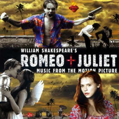 V/A - William Shakespeare’s Romeo + Juliet (Music From The Motion Picture)
