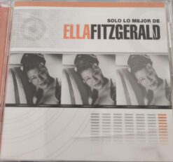 Ella Fitzgerald - Solo Lo Mejor De Elle Fitzgerald [2002] Ed. Arg